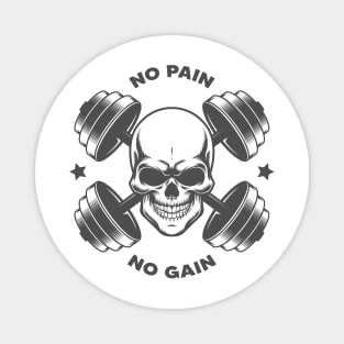 No Pain No Gain Skull Magnet